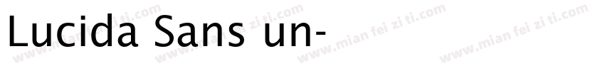 Lucida Sans un字体转换